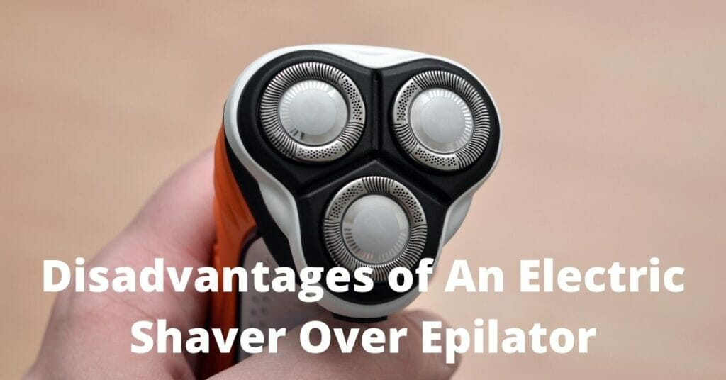 Cons-of-Using-an-Electric-Shaver