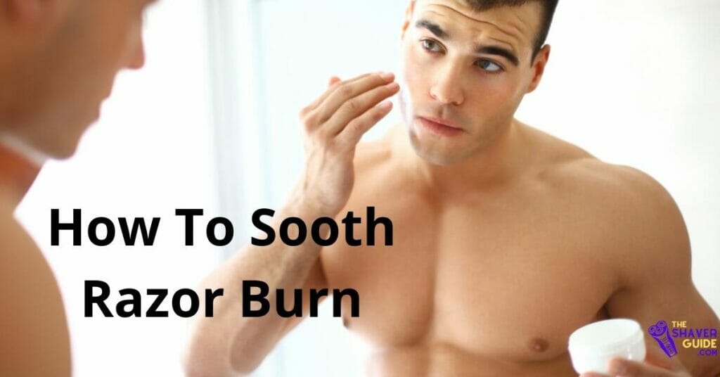 How-to-sooth-razor-burn