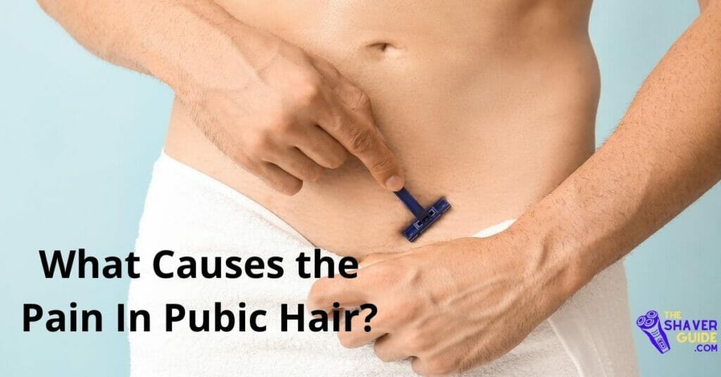 What-Causes-the-Pubic hair Pain