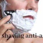 Is shaving anti-aging