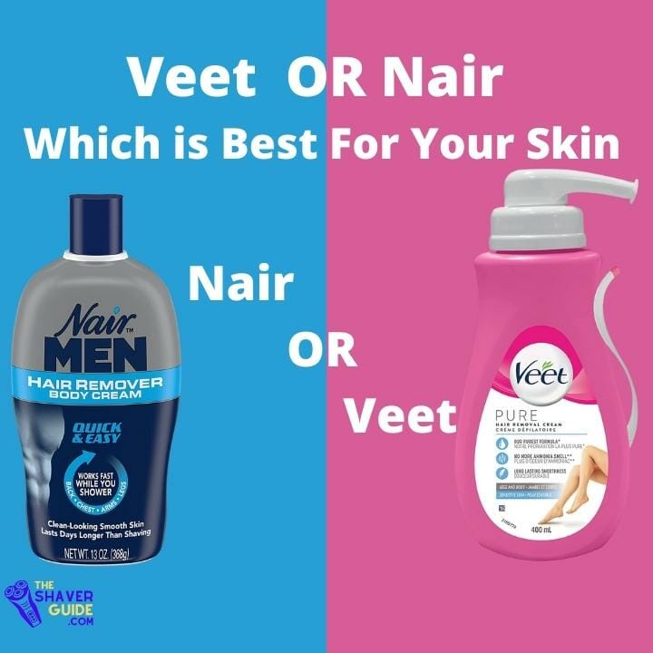 Veet or Nair which is better
